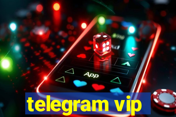 telegram vip